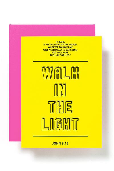 Greeting Card - Walk In The Light