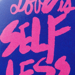 Love Is Selfless Badge
